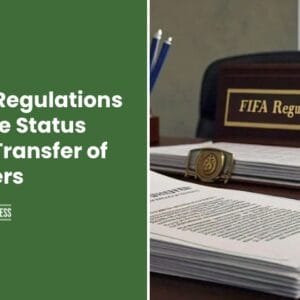 FIFA Regulations on the Status and Transfer of Players